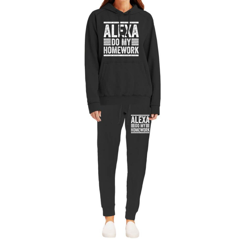 Alexa Do My Homework School Student Joke Internet Hoodie & Jogger Set | Artistshot