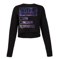 Level Of Awesomeness Low Medium Funny Gift Dragon Dragons-c8t68 Cropped Sweater | Artistshot