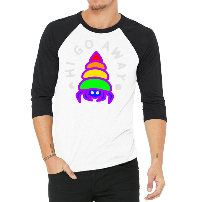 Hi Go Away Lgbt 3/4 Sleeve Shirt | Artistshot