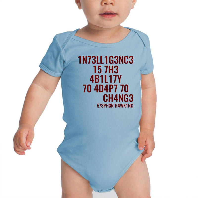 Intelligence Is The Ability To Adapt To Change Baby Bodysuit by ARTWOMAN | Artistshot