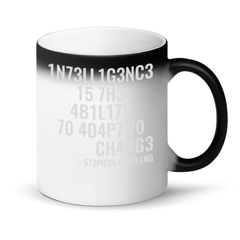 Intelligence Is The Ability To Adapt To Change Magic Mug | Artistshot