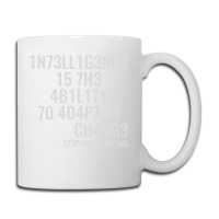 Intelligence Is The Ability To Adapt To Change Coffee Mug | Artistshot