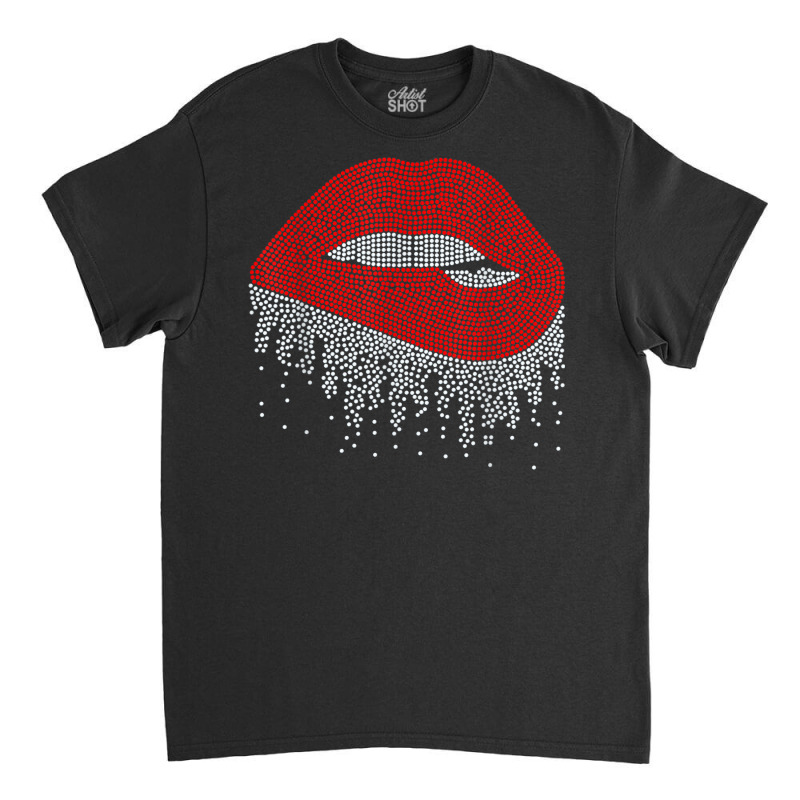 Dripping Lips Bling Rhinestone Woman Girl Birthday Classic T-shirt by Deluxe | Artistshot