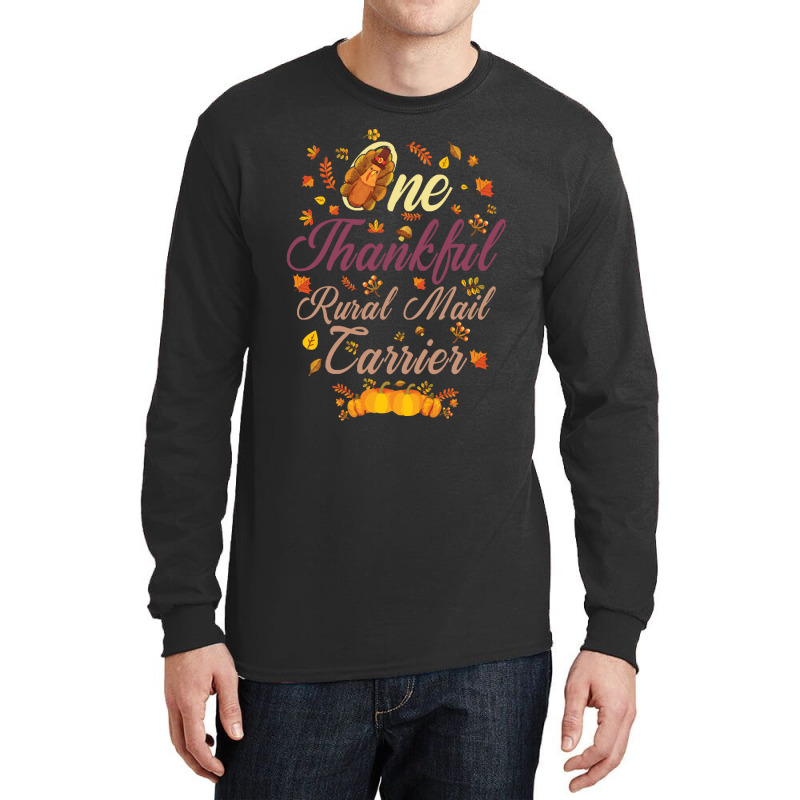 Thanksgiving Turkey One Thankful Long Sleeve Shirts | Artistshot