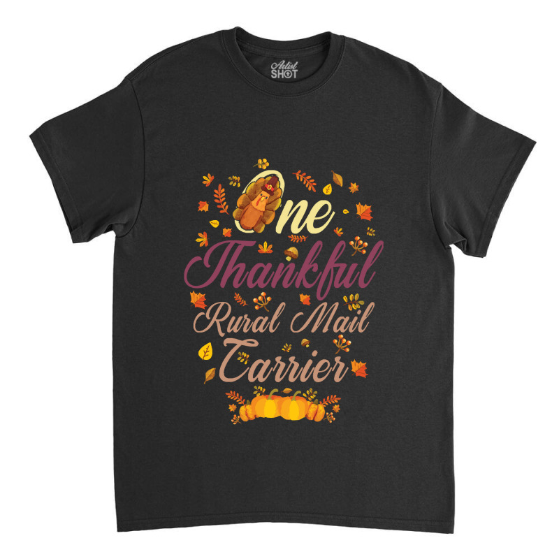 Thanksgiving Turkey One Thankful Classic T-shirt | Artistshot