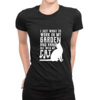 Just Want To Work In My Garden And Hang Out With Cat Ladies Fitted T-shirt | Artistshot