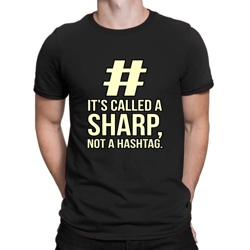 It's A Sharp Piano Music Player Teacher Musician Graphic T-shirt | Artistshot