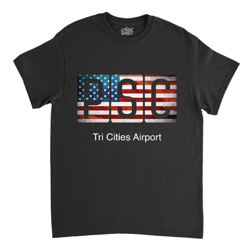 Psc Tri Cities Airport Classic T-shirt by fenderbendable | Artistshot