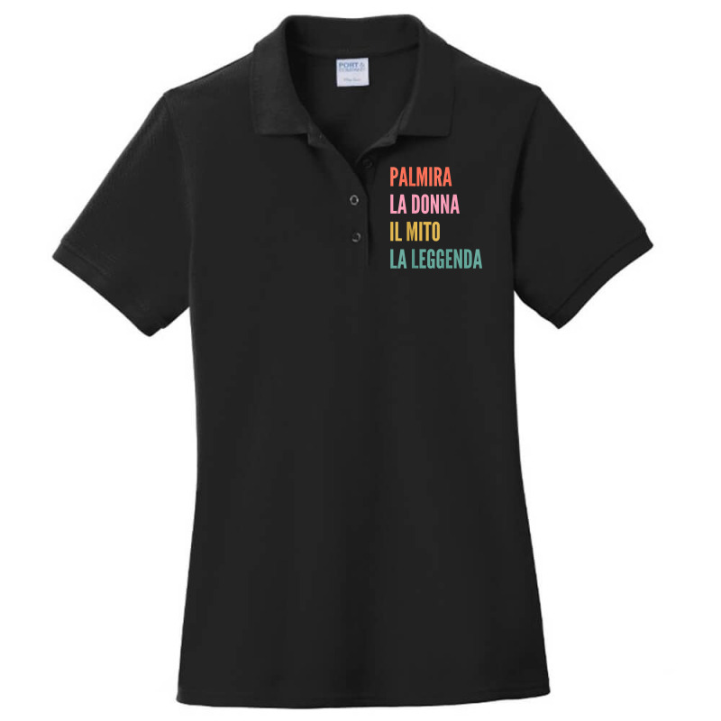 Funny Italian First Name Design   Palmira T Shirt Ladies Polo Shirt by v8dycanel | Artistshot