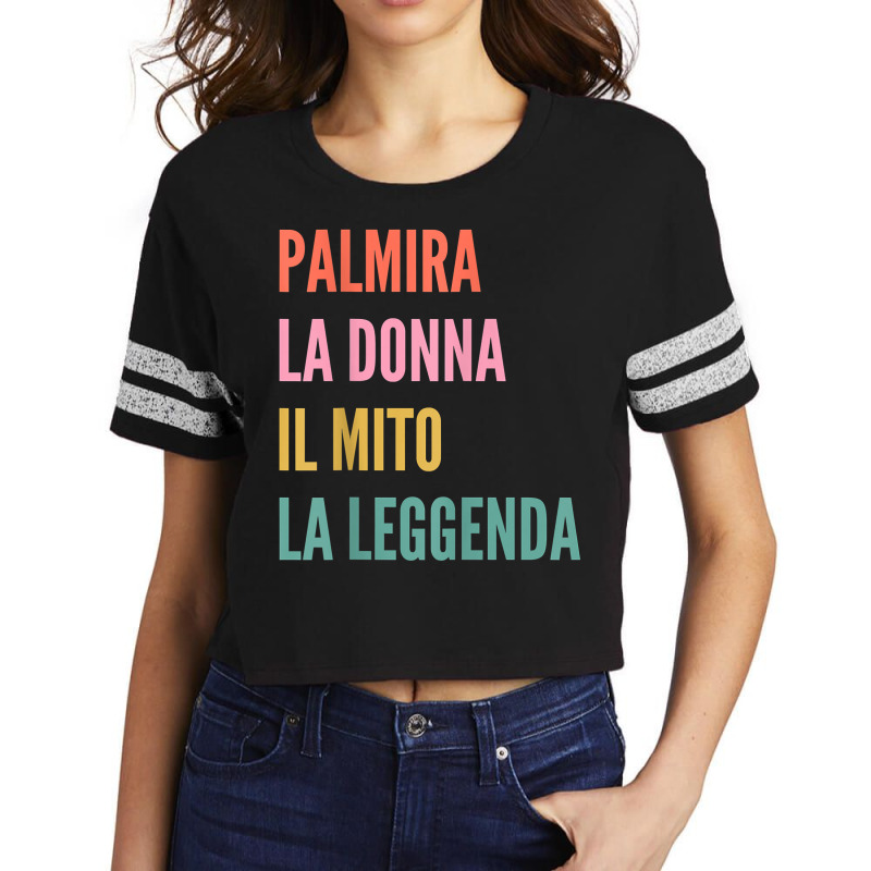 Funny Italian First Name Design   Palmira T Shirt Scorecard Crop Tee by v8dycanel | Artistshot