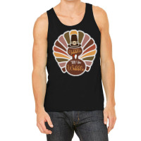 Thanksgiving Turkey Thanksgiving Turkey - Gobble Till You Wobble Tank Top | Artistshot