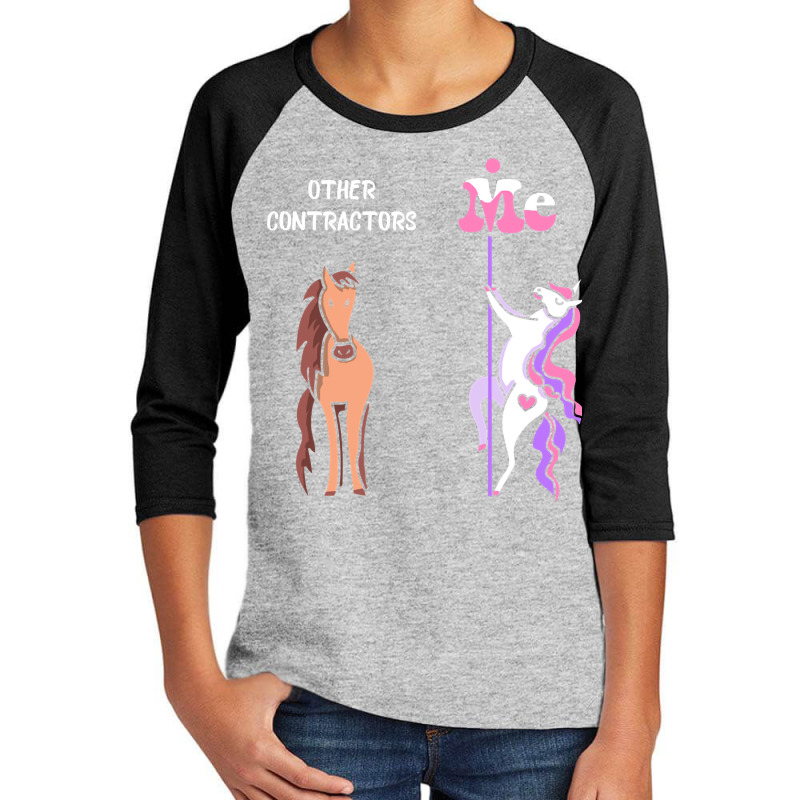 Other Contractors Me Tee Unicorn Contractor Funny Gift Idea Contractor Youth 3/4 Sleeve by guppiessetting | Artistshot