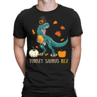 Thanksgiving Turkey Turkey- Saurus Rex T-shirt | Artistshot