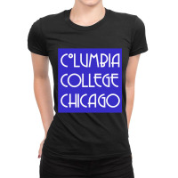 Columbia College Chicago Ladies Fitted T-shirt | Artistshot