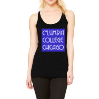 Columbia College Chicago Racerback Tank | Artistshot