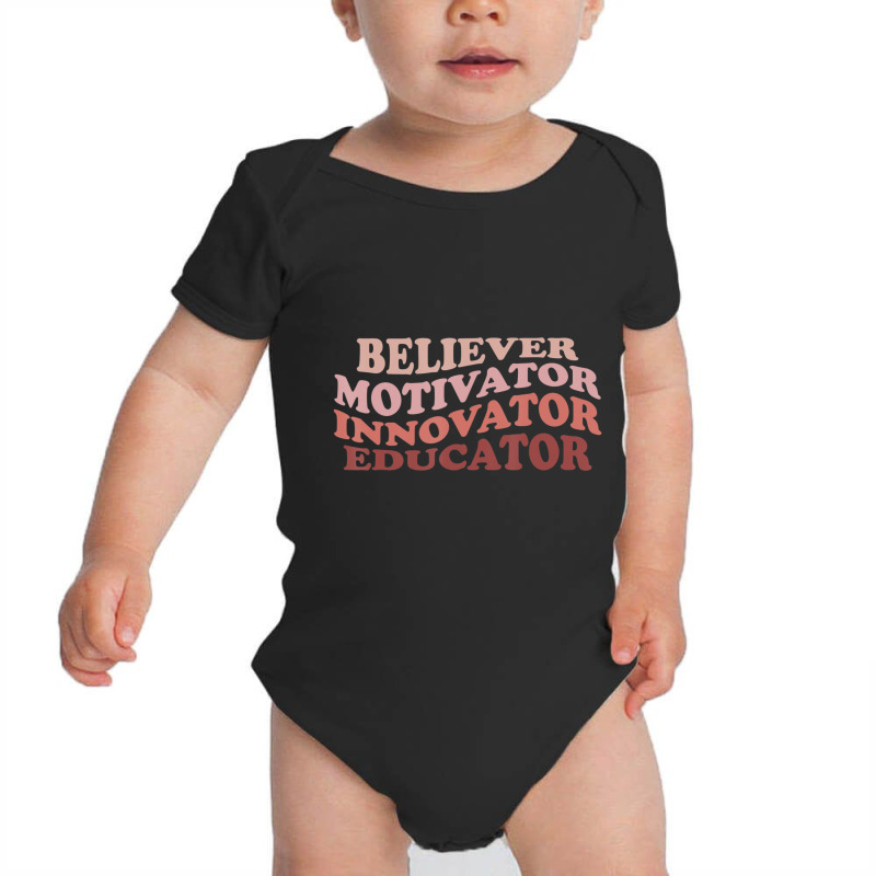 Believer Motivator Innovator Educator Retro Teacher Life Baby Bodysuit | Artistshot