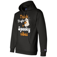 Thick Thighs Spooky Vibes Thick Thighs Spooky Vibes - Retro Groovy Vin Champion Hoodie | Artistshot