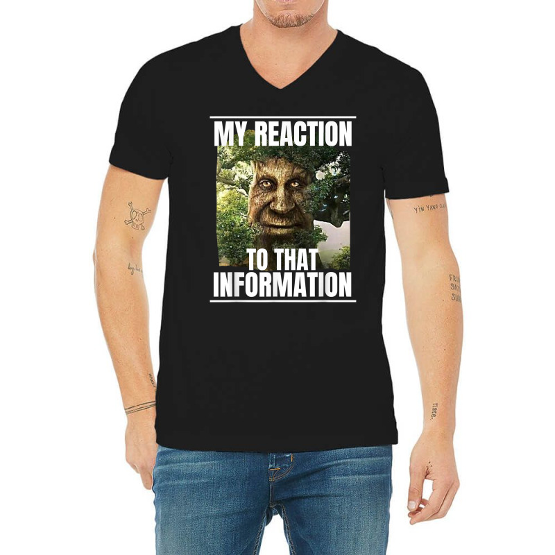 Mens My Reaction To That Information Wise Mystical Oak Tree Meme T Shi V-Neck Tee by cm-arts | Artistshot