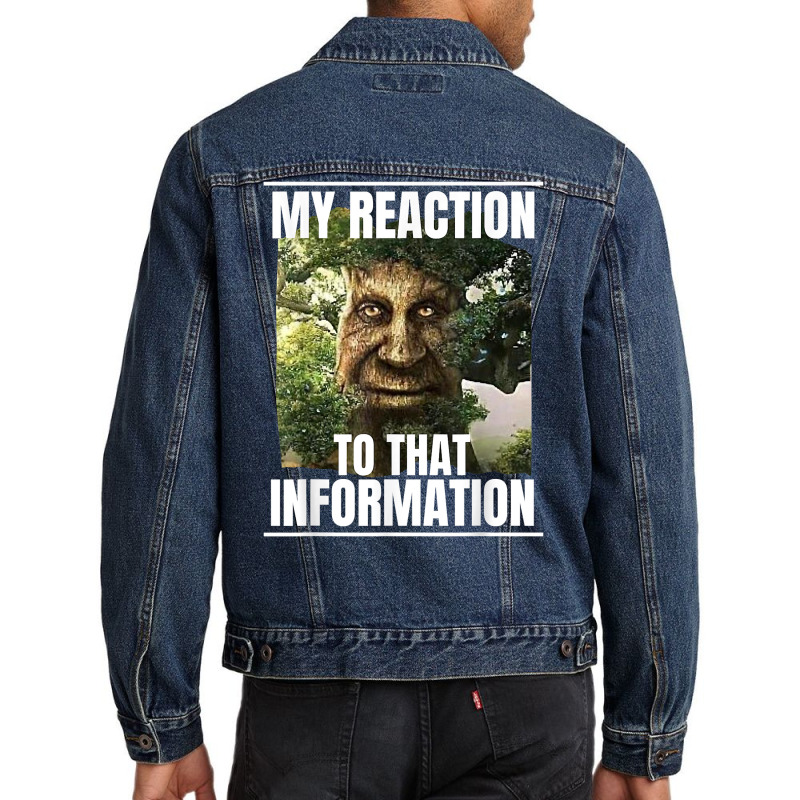 Mens My Reaction To That Information Wise Mystical Oak Tree Meme T Shi Men Denim Jacket by cm-arts | Artistshot