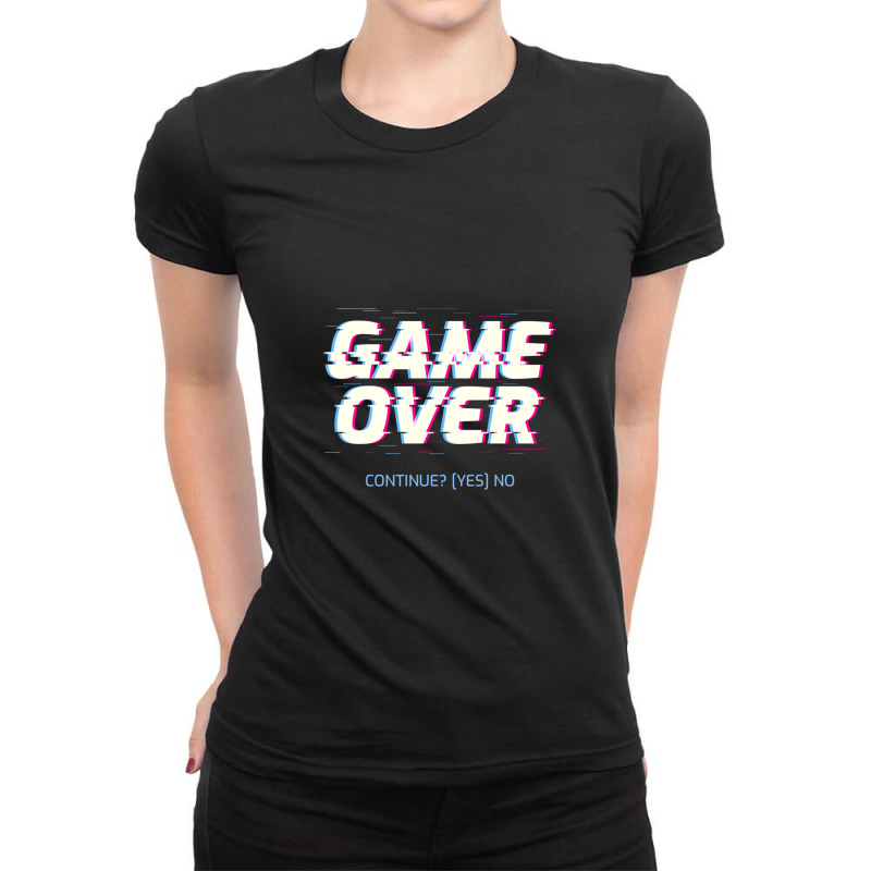 Game Over Continue(yes)no Ladies Fitted T-Shirt by RichardLopez | Artistshot