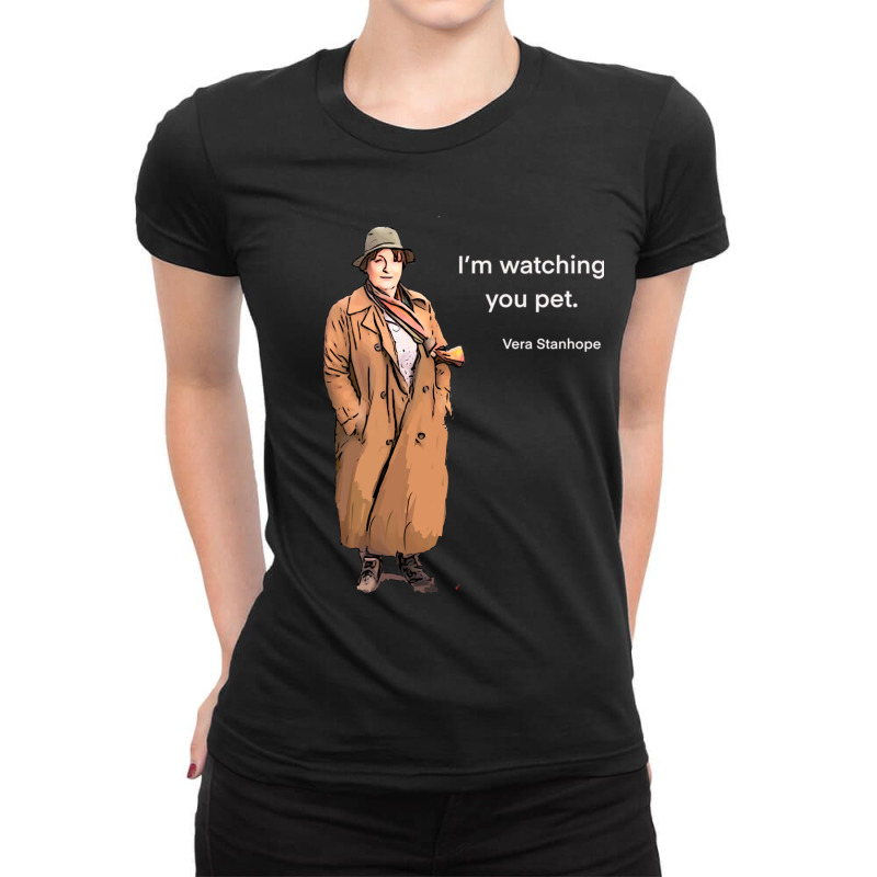 Dci Vera Stanhope I'm Watching You Pet.   Classic  Copy Ladies Fitted T-Shirt by ShajiPeter | Artistshot