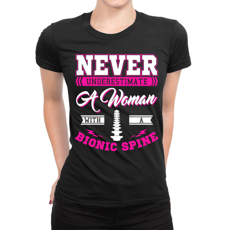 Teacher Fun Never Underestimate A Woman With A Bionic Spine Sweatshirt Ladies Fitted T-Shirt by cm-arts | Artistshot