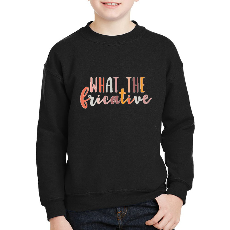 What The Fricative Speech Language Pathologist Speechie Boho Rainbow R Youth Sweatshirt by cm-arts | Artistshot