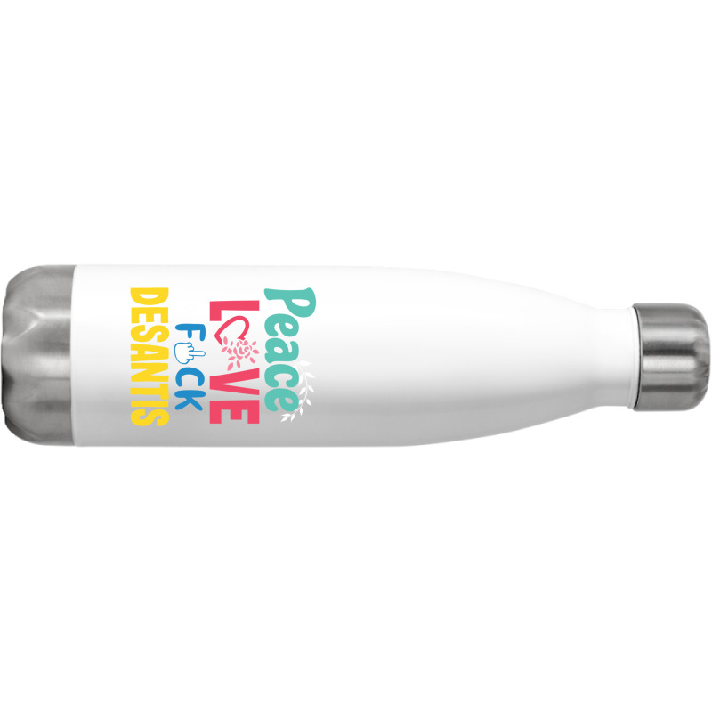 Peace Love  Desantis  Say Gay  Self Censored F Word Stainless Steel Water Bottle | Artistshot