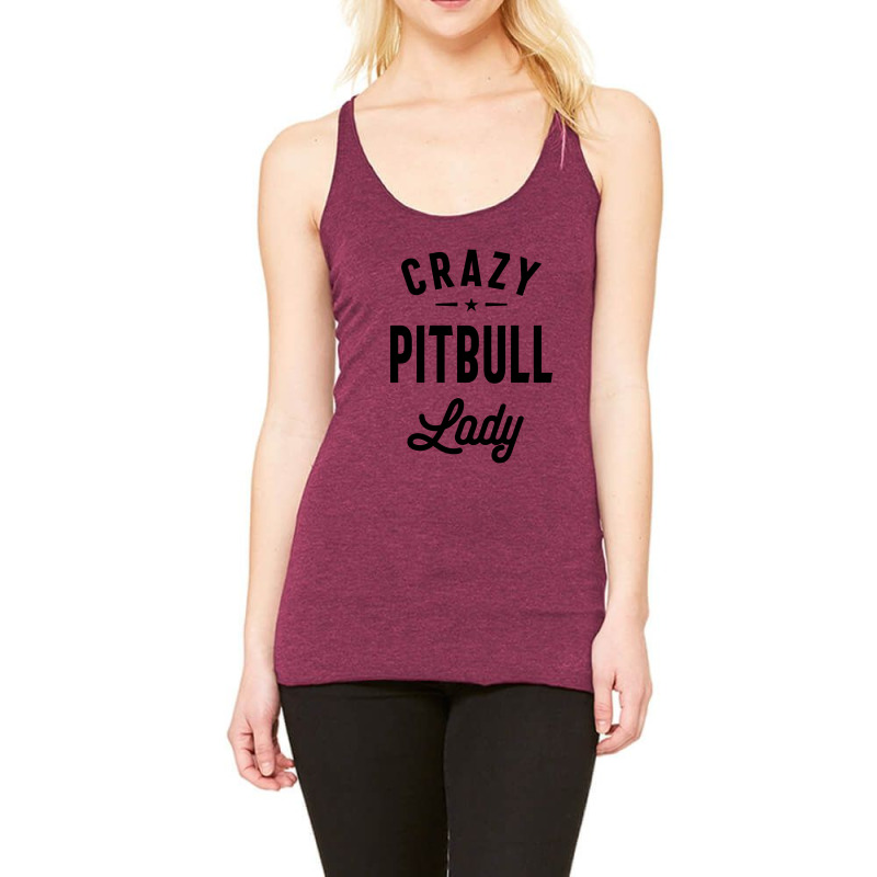 Womens Crazy Pitbull Lady Funny Pitbull Mom Racerback Tank by cidolopez | Artistshot