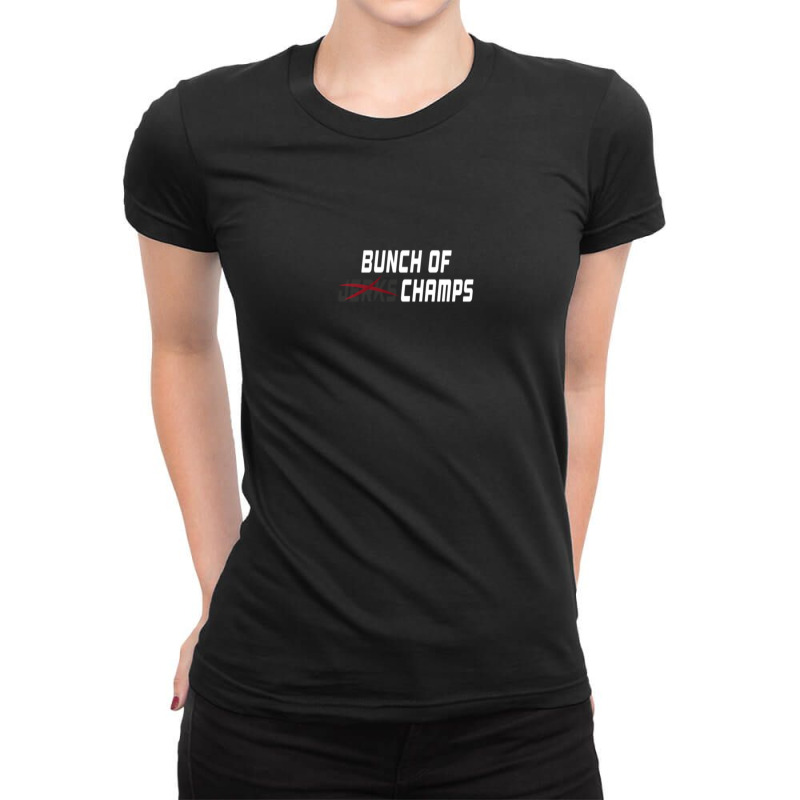 Bunch Of Jerks Champs Shirt (white Lettering) 1 Ladies Fitted T-Shirt by TinaJosey | Artistshot