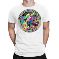 Psychedelic Mushroom Trip Gift   Psychedelic Research Gift T Shirt T-shirt | Artistshot