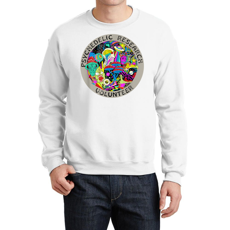 Psychedelic Mushroom Trip Gift   Psychedelic Research Gift T Shirt Crewneck Sweatshirt | Artistshot