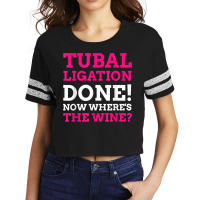 Tubal Ligation Done! Funny Tubes Tied T Shirt Scorecard Crop Tee | Artistshot