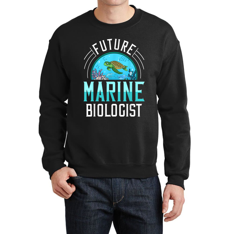 Future Marine Biologist Gift Biology Ocean Life Crewneck Sweatshirt | Artistshot