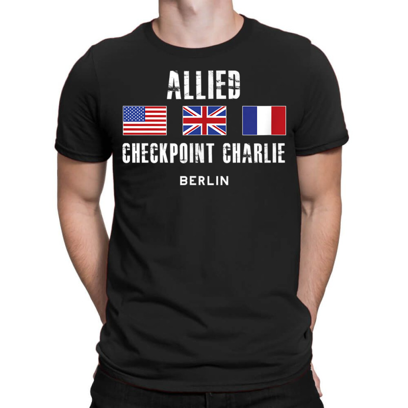 Checkpoint Charlie Cold War Berlin Wall East Germany France T-shirt | Artistshot