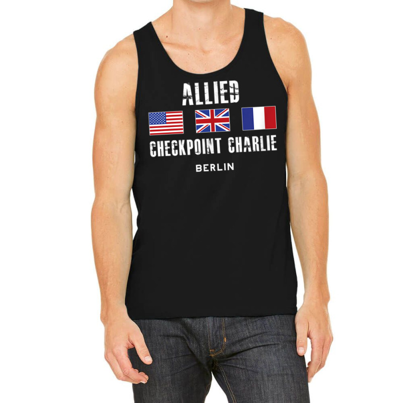 Checkpoint Charlie Cold War Berlin Wall East Germany France Tank Top | Artistshot