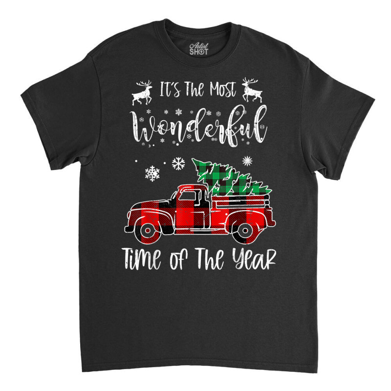 It's The Most Wonderful Time Of The Year Christmas Red Truck Classic T-shirt by Outpost | Artistshot