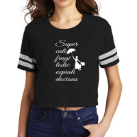 Supercalifragilisticexpialidocious - Mary Poppins Scorecard Crop Tee | Artistshot