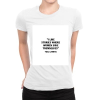 I Like Stories Where Women Save Themselves - Neil Gaiman Sleeveless To Ladies Fitted T-shirt | Artistshot