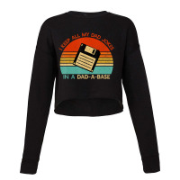 Vintage I Keep All My Dad Jokes In A Dad-a-base Men Quote Cropped Sweater | Artistshot