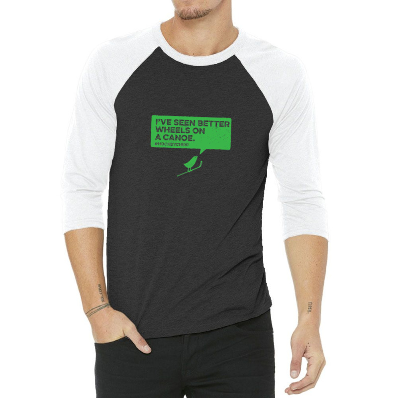 Canoe Wheels Hockey Chirp 3/4 Sleeve Shirt | Artistshot