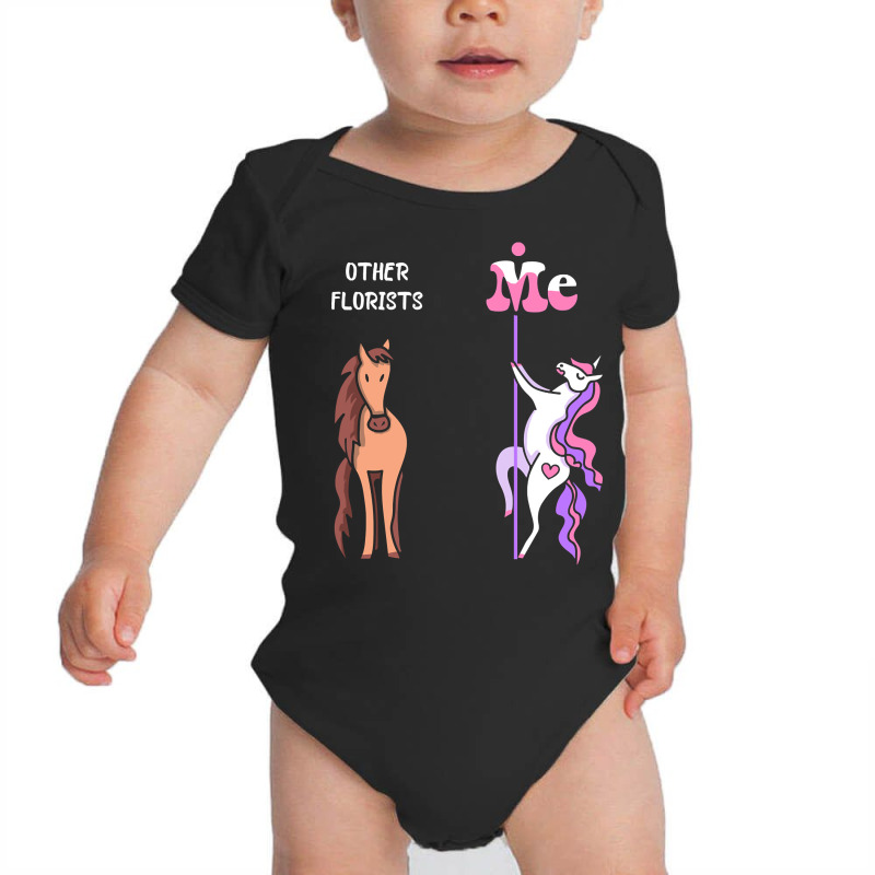 Other Florists Me Tee Unicorn Florist Funny Gift Idea Florist Tshirt F Baby Bodysuit | Artistshot