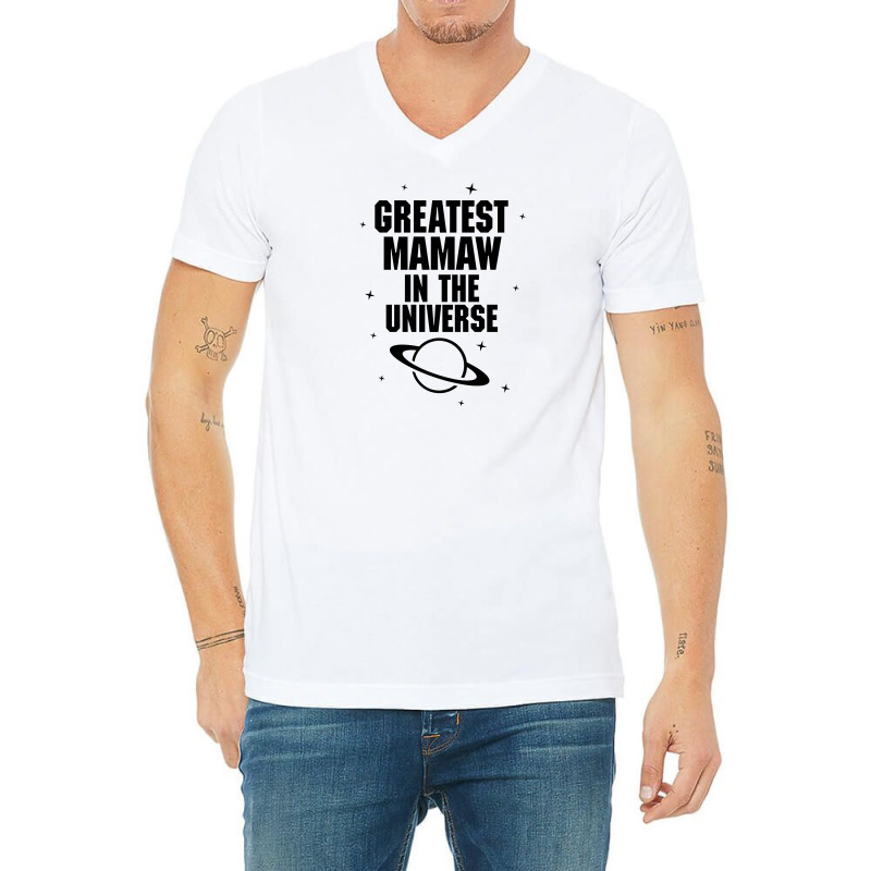 Greatest Mamaw In The Universe V-neck Tee | Artistshot