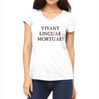 Long Live Dead Languages   Latin Women's V-neck T-shirt | Artistshot