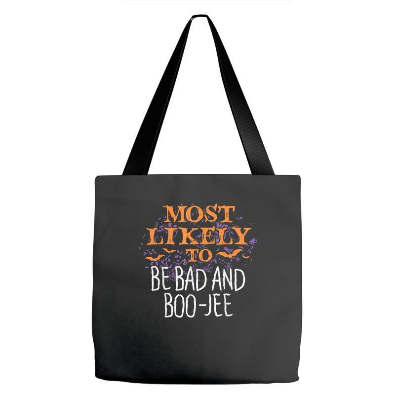 Most Likely To Halloween Be Bad And Boo Jee Matching T Shirt Tote Bags | Artistshot