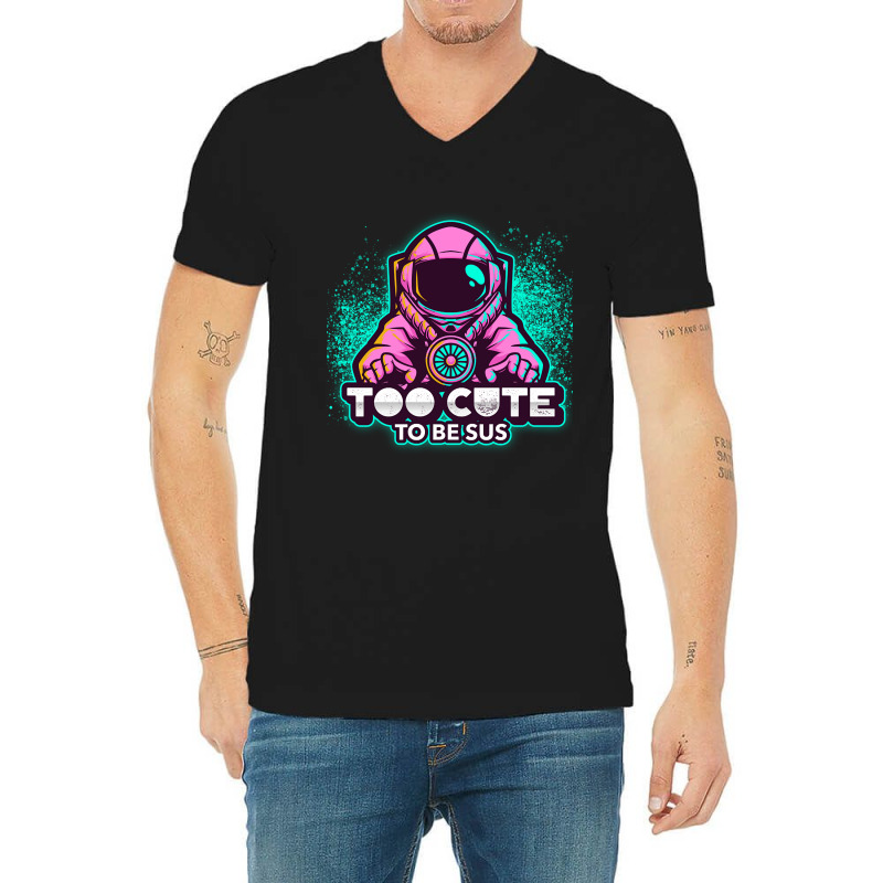 Too Cute To Be Sus Pink Impostor Imposter Crewmate Gaming Gamers V-Neck Tee by degreesgunner | Artistshot