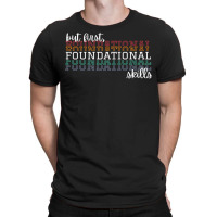 But First Foundational Skills Phonemic Awareness Premium T Shirt T-shirt | Artistshot