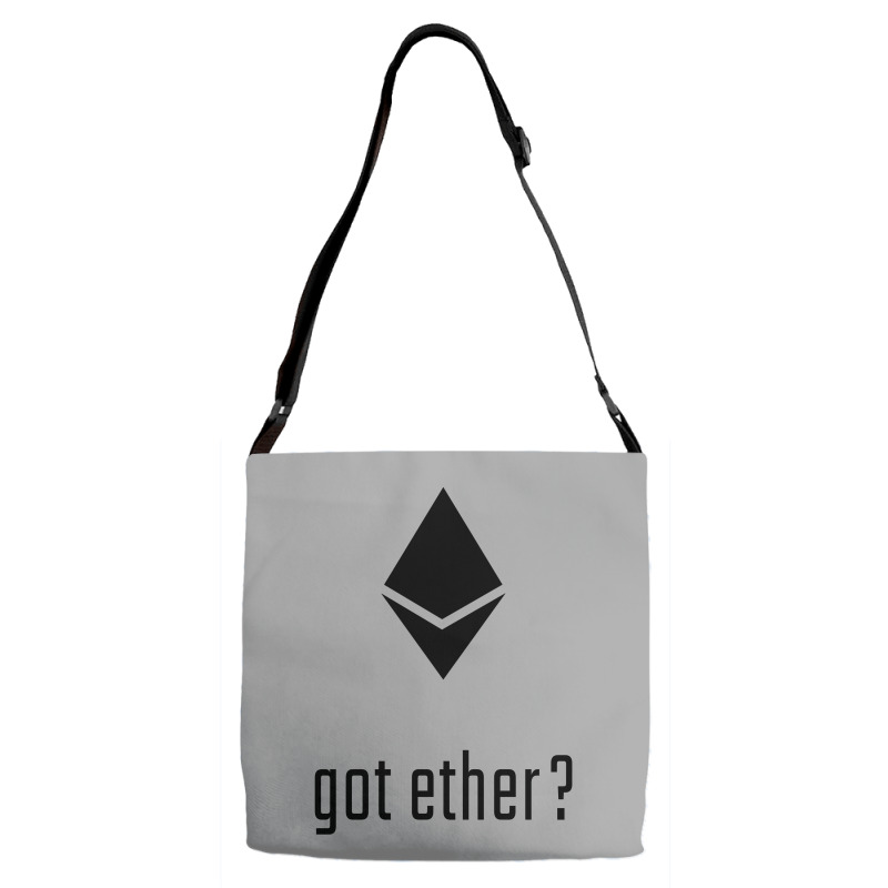 Got Ether ? Adjustable Strap Totes | Artistshot