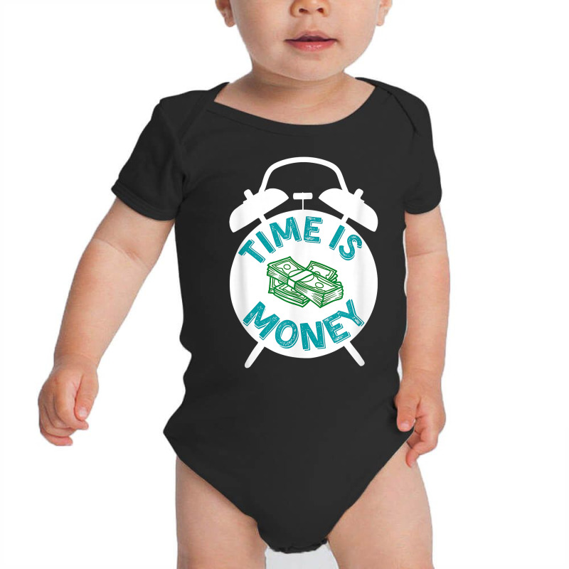 Time Is Money Funny T Shirt Vintage Time Men Women Work Rich T Shirt Baby Bodysuit by cm-arts | Artistshot