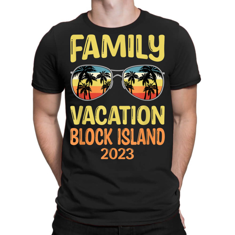 Family Vacation Block Island 2023 T-Shirt by Outpost | Artistshot